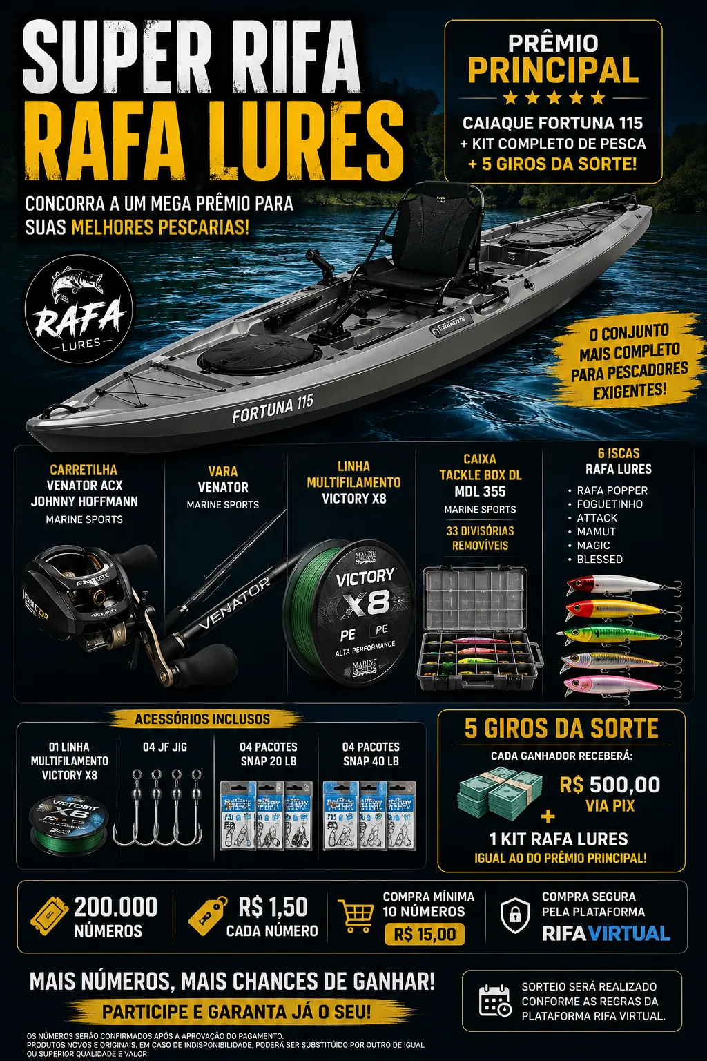 SUPER RIFA RAFA LURES – Concorra a um Caiaque Fortuna 115 + Kit Completo de Pesca + 5 Giros de R$ 500! — imagem 1