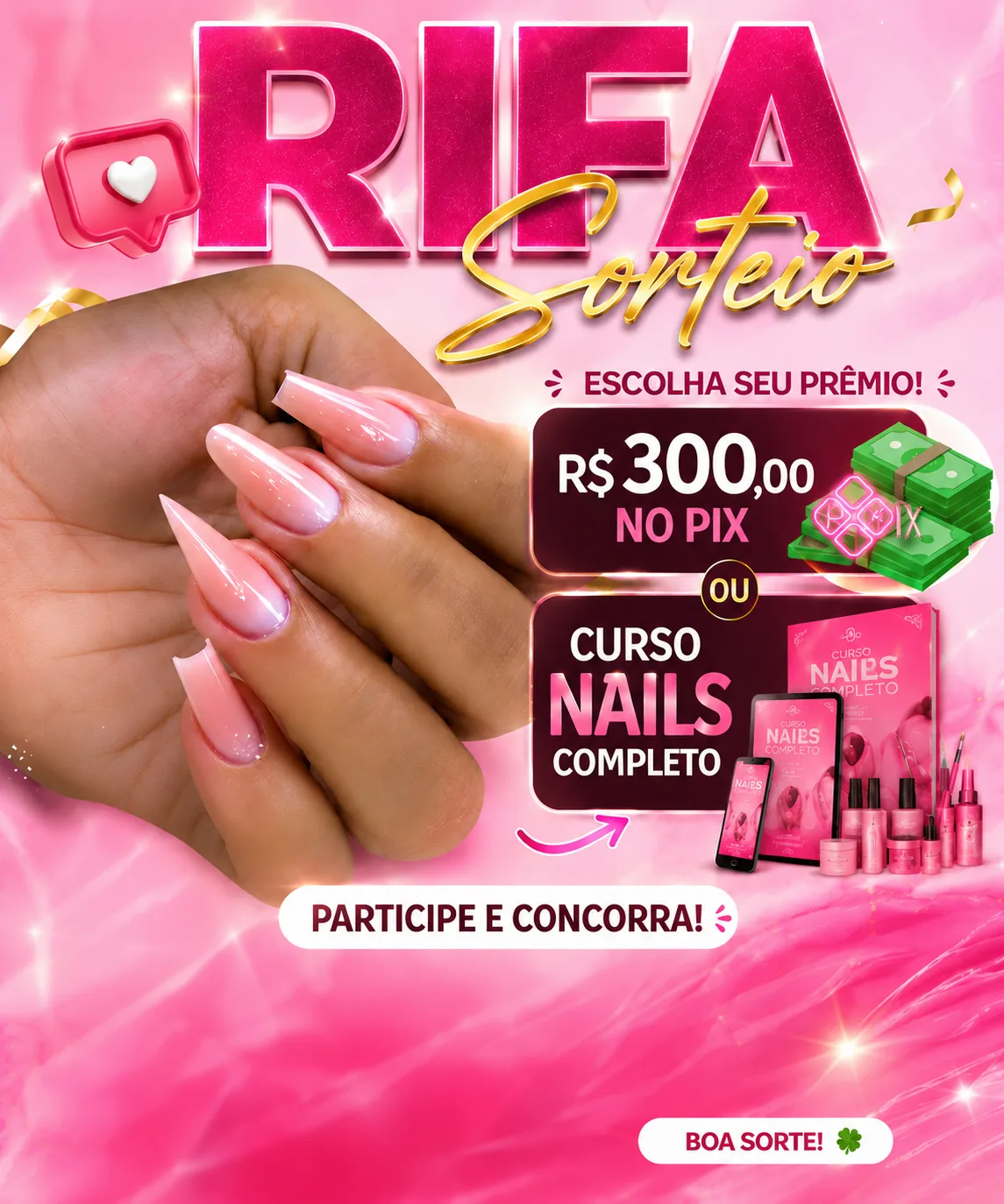 300 reais no PIX ou Curso de Unhas completo — imagem 1